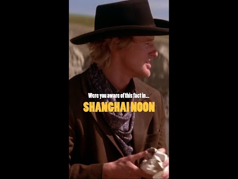 Were You Aware Of This Fact In... SHANGHAI NOON