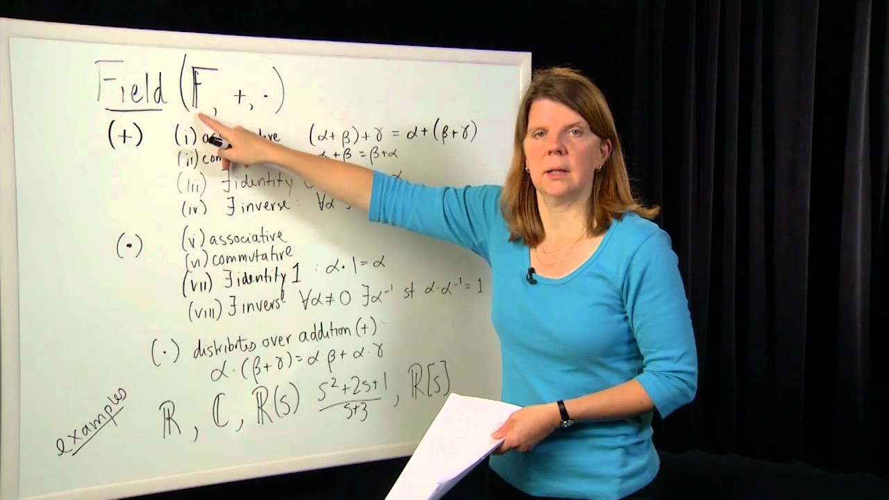 EECS: Module 2-Fields and Vector Spaces