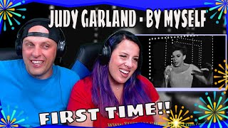First Time JUDY GARLAND - BY MYSELF ( standing ovation ) 1964 | THE WOLF HUNTERZ REACTIONS