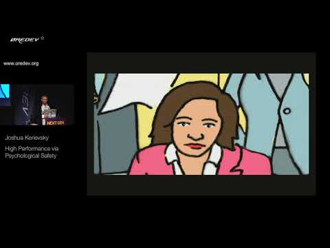 Øredev 2017 - Joshua Kerievsky - High Performance via Psychological Safety