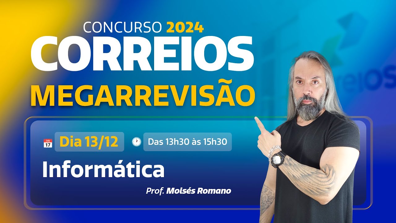 Megarrevisão Correios | Informática - Professor Moisés Romano