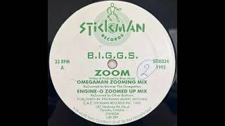 B.I.G.G.S. - Zoom (Engine-O Zoomed Up Mix)