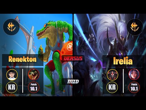 ShowMaker [Conqueror] RENEKTON (Mid) VS [Conqueror] IRELIA - Grandmaster KR Patch 10.1