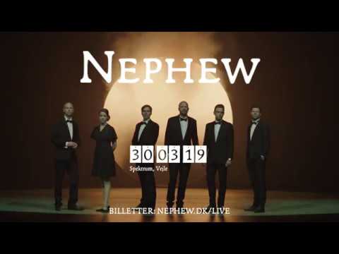 Nephew - Spektrum i Vejle