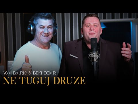 Asim Bajric & Beki Demiri - Ne tuguj druze - (Official Video 2023)