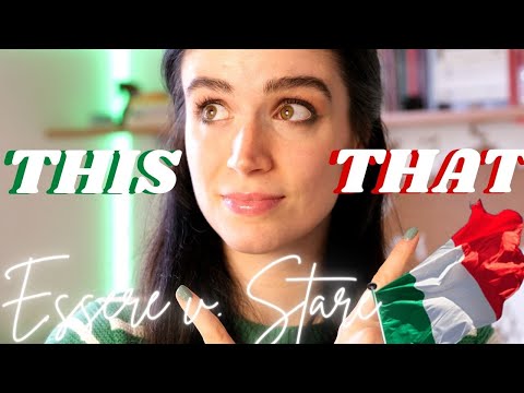 Hard Italian Words | ESSERE and STARE