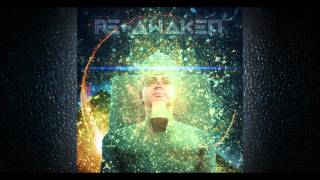 Re-Awaken - Give it All You&#39;ve Got