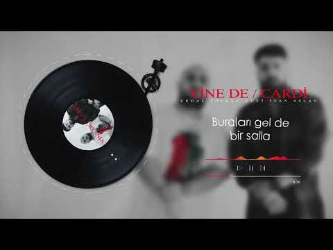İvan Aslan & Erdal Toprak - Yine de / Cardi