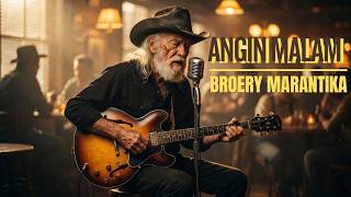 Download lagu ANGIN MALAM - HEAVY ROCK - BROERY MARANTIKA - NOSTALGIA - BIKIN BAPER mp3