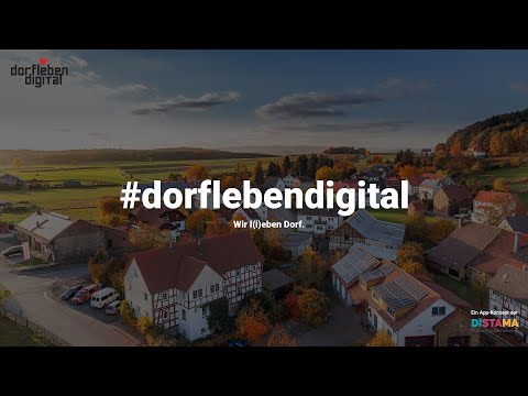 #dorflebendigital: Die Dorf-App der Distama
