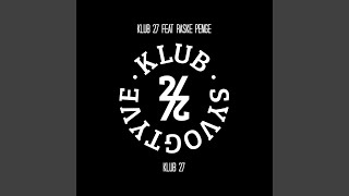 Klub 27 (feat. Raske Penge)