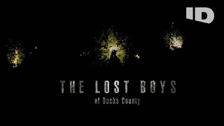 The Lost Boys of Bucks County