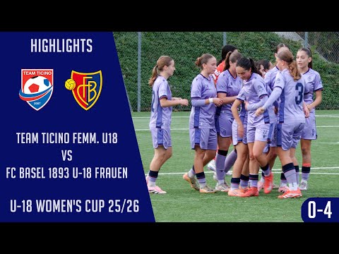 Team Ticino Femminile U18 VS FC Basel 1893 U-18 Frauen (U-18 Women's Cup 25/26)