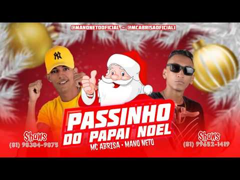 MC ABRISA FEAT!! PASSINHO DO PAPAI NOEL FUNK BREGA 2020