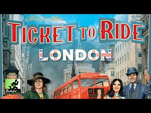 Rahdo Rapid Review►►► Ticket to Ride: London