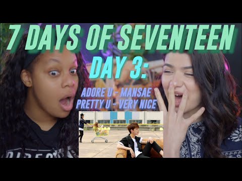 day 3/7: Adore u, Mansae, Pretty U and Very Nice reaction