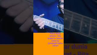 Download lagu Pacar dunia akhirat - Rita Sugiarto / akustik cover by @ADANG KM CHANNEL #short#akustik #dangdut mp3