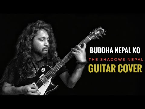 buddha nepal ko - the shadows nepal guitar cover