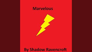 Marvelous