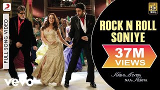 Rock N Roll Soniye Best Video - KANK|Amitabh Bachchan|Shah Rukh|Rani|Abhishek|Preity