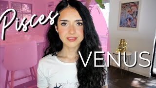 ♓️PISCES VENUS| Pisces in Love|  ASTROLOGY