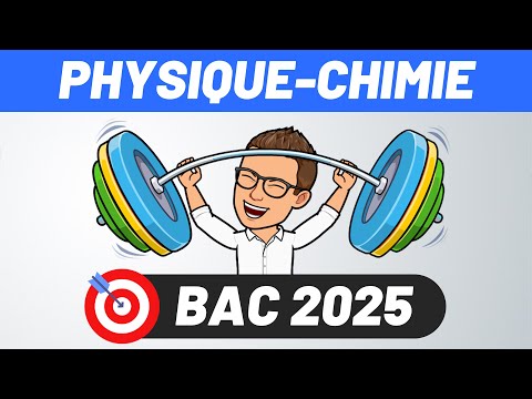 🎯 BAC PHYSIQUE - CHIMIE 2025 🎯 6 SUJETS CORRIGÉS ⭐ 1h pour réviser ! 💪