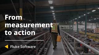 Fluke Software: From Measurement to Action