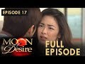 Moon Of Desire Full Episode 17