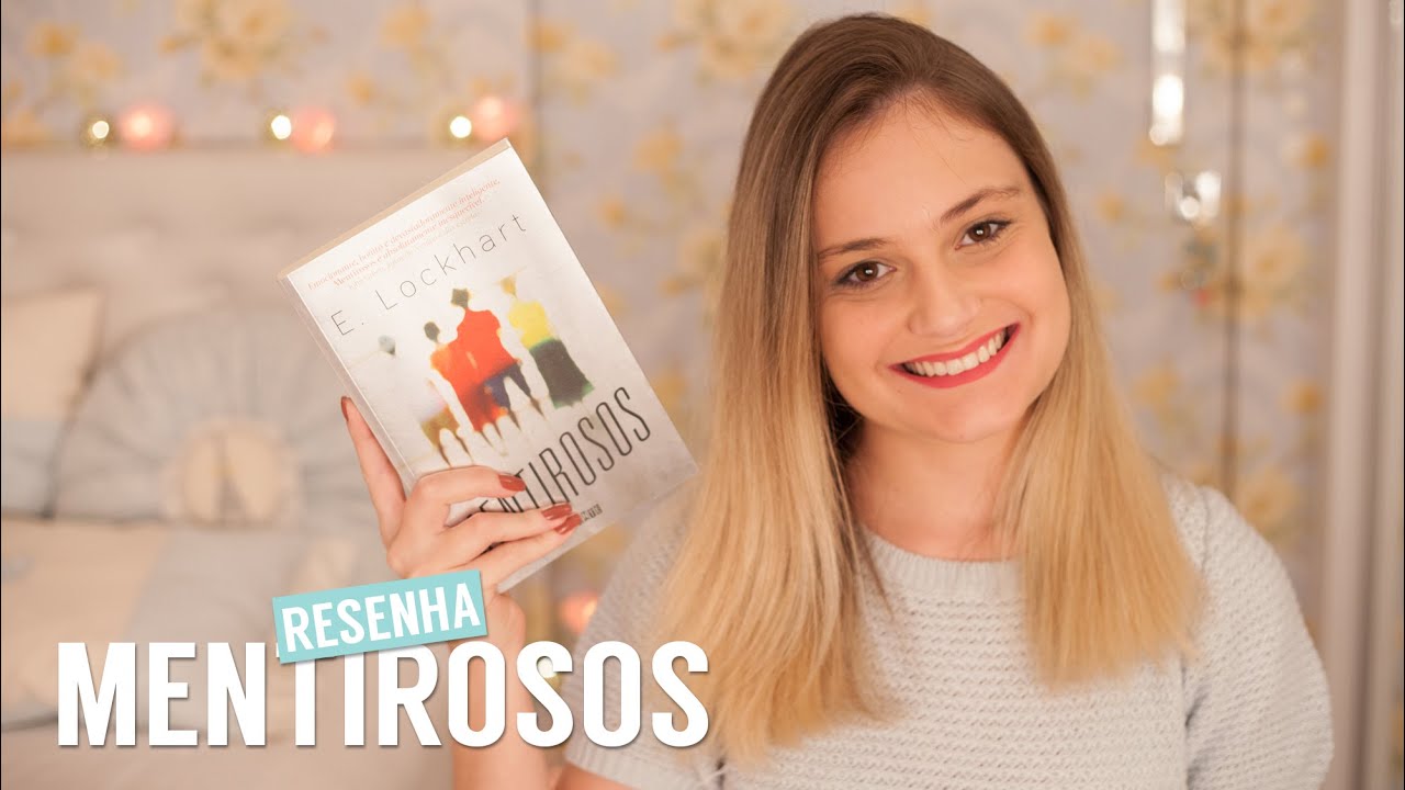 Resenha: Mentirosos - E. Lockhart