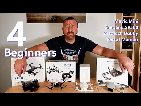 4 Great Beginner Drones: Mavic Mini; Snaptain SP500; Zerotech Dobby & Parrot Mambo