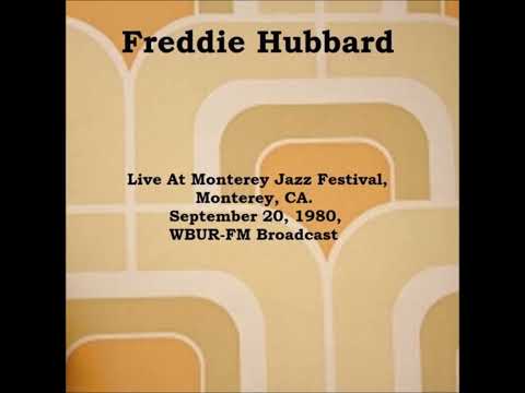 Freddie Hubbard - First Light (Monterey Jazz Festival, CA, September 1980)