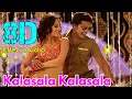 Kalasala Kalasala Osthe 8D Effect Audio Song USE IN HEADPHONE Like And Share