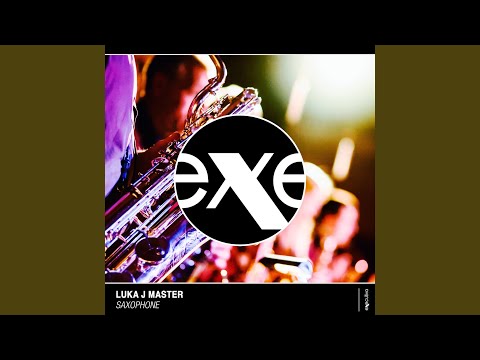 Saxophone (Radio Edit)