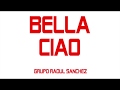 Bella Ciao Lyrics Video