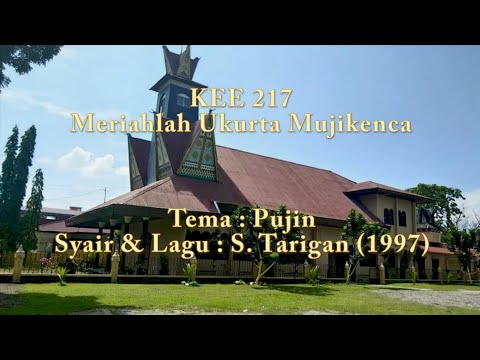 Meriahlah Ukurta Mujikenca - KEE GBKP 217 @moderamengbkp1014 GBKP Rg. Sei Padang