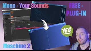 How To Mono Samples NI Maschine 2