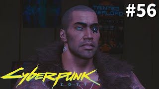 この男、無職につき【Cyberpunk2077】#56