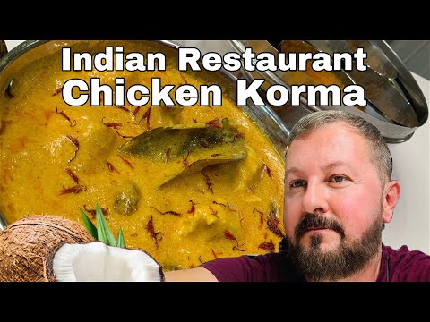 BRITISH INDIAN RESTAURANT CHICKEN KORMA - MADE SIMPLE AT HOME