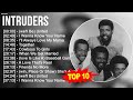 I N T R U D E R S 2023 MIX Top 10 Best Songs Greatest Hits Full Album 2023