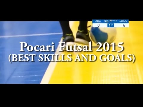 BEST SKILLS & GOALS (Pocari Sweat Futsal 2015)