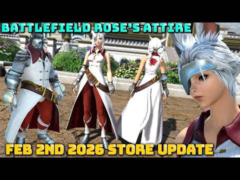 FFXIV: Battlefield Rose's Attire - Store Update 2nd Feb 2026