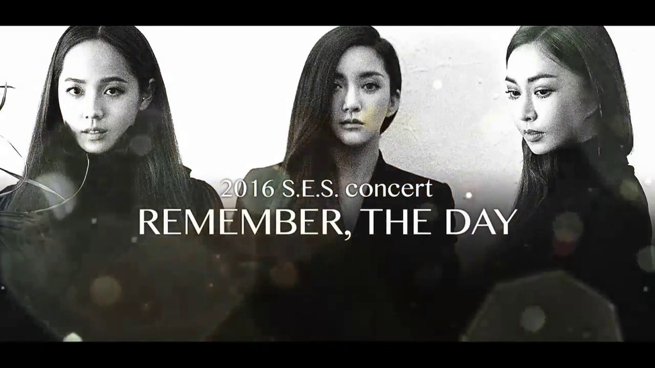 2016 S.E.S Concert "Remember The Day"