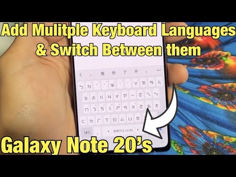 Galaxy Note 20: How to Add Multiple Languages to Keyboard & Switch Between them