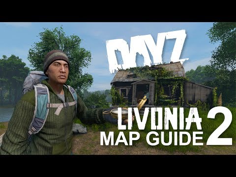 Livonia Loot Routes #2 - DayZ Map Guide for Xbox, PS4, & PC