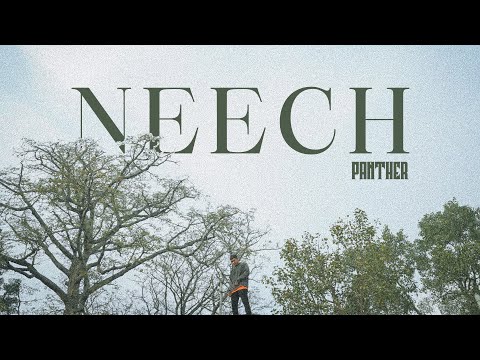 Panther - Neech (One Take Video)