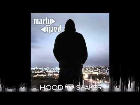 MartyParty - Hood Shaker [Official] [Free DL]