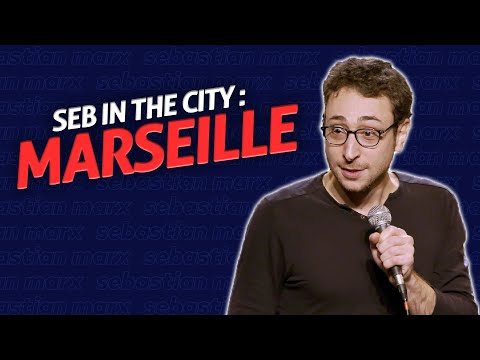 Seb In The City - Marseille