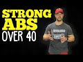 The Best Ab Exercises for Men Over 40 Years Old 🔗 STRONG Core Muscles
