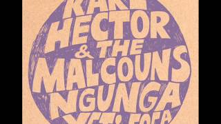 Karl Hector & the Malcouns  - Samai