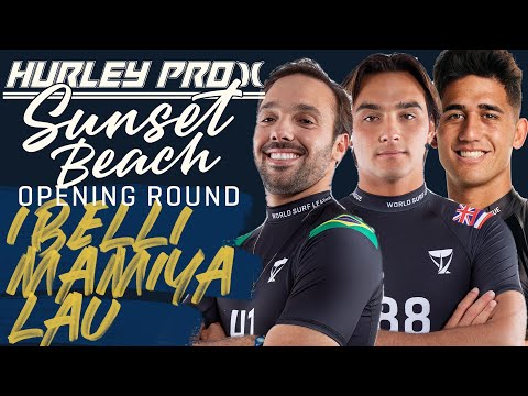 C. Ibelli, E.Lau, B. Mamiya | Hurley Pro Sunset Beach 2023 - Opening Rnd Heat Replay